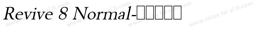 Revive 8 Normal字体转换